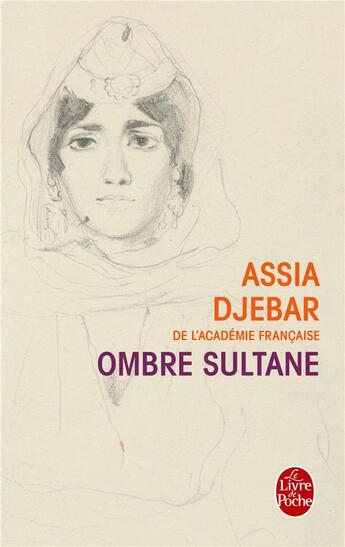 Couverture du livre « Ombre sultane » de Djebar-A aux éditions Le Livre De Poche