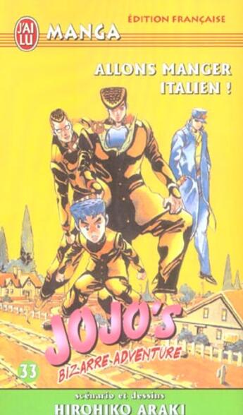 Couverture du livre « Jojo's bizarre adventure Tome 33 : allons manger italien ! » de Hirohiko Araki aux éditions J'ai Lu