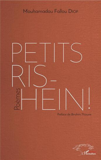 Couverture du livre « Petits ris-hein ! » de Mouhamadou Fallou Diop aux éditions L'harmattan