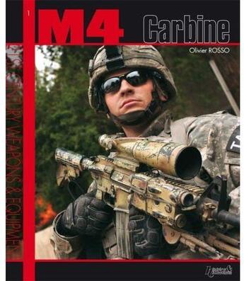 Couverture du livre « The M4 carbine » de Olivier Rosso aux éditions Histoire Et Collections