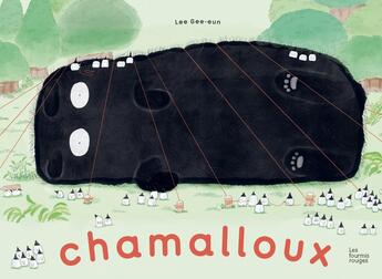 Couverture du livre « Chamalloux » de Gee-Eun Lee aux éditions Les Fourmis Rouges