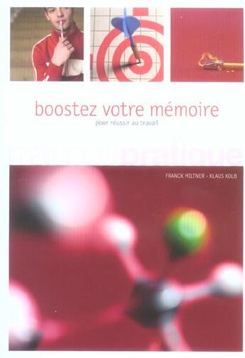 Couverture du livre « Boostez Votre Memoire » de Kolb-K+Miltner-F aux éditions Marabout