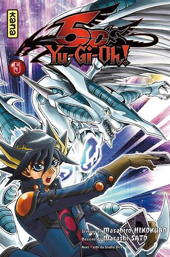 Couverture du livre « Yu-Gi-Oh ! 5 D's Tome 5 » de Masahiro Hikokubo et Masashi Sato aux éditions Kana