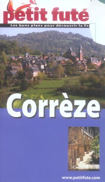 Couverture du livre « CORREZE (edition 2006) » de Collectif Petit Fute aux éditions Le Petit Fute