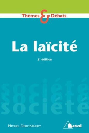 Couverture du livre « La laïcité » de Michel Derczansky aux éditions Breal