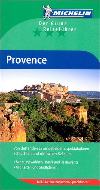 Couverture du livre « Le guide vert : Provence » de Collectif Michelin aux éditions Michelin