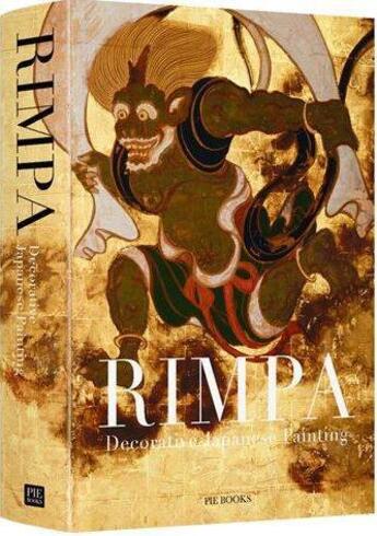 Couverture du livre « Rimpa decorative japanese paintings » de  aux éditions Pie Books