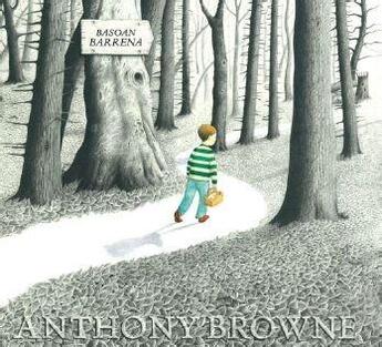 Couverture du livre « Basoan barrena » de Anthony Browne aux éditions Pamiela K