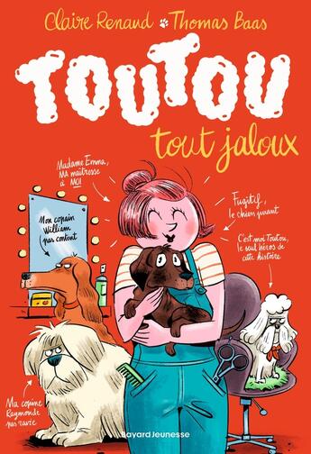 Couverture du livre « Toutou tout frisé Tome 2 : Toutou tout jaloux » de Thomas Baas et Claire Renaud aux éditions Bayard Jeunesse