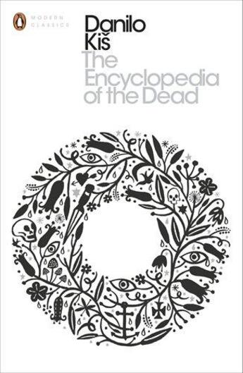 Couverture du livre « Encyclopedia Of The Dead, The » de Danilo Kis aux éditions Adult Pbs