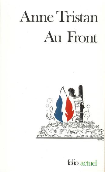 Couverture du livre « Au front » de Anne Tristan aux éditions Folio