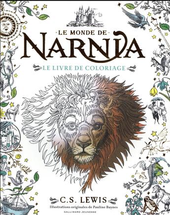 Couverture du livre « Le Monde De Narnia : Le Livre De Coloriage » de Clive-Staples Lewis aux éditions Gallimard-jeunesse