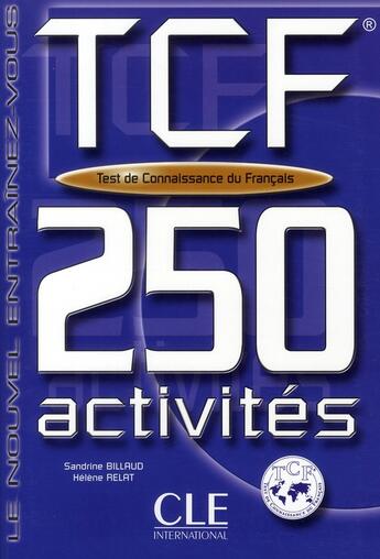 Couverture du livre « 250 tests de connaissace du francais » de Billaud/Relat aux éditions Cle International
