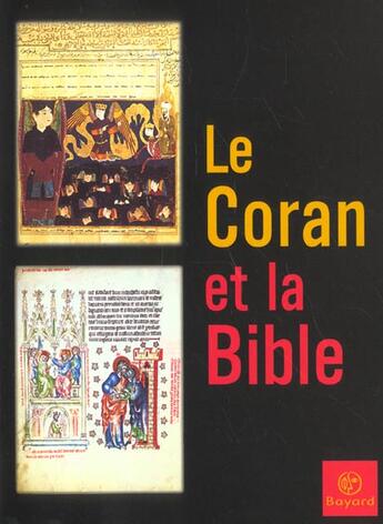 Couverture du livre « Coran et la bible » de  aux éditions Bayard