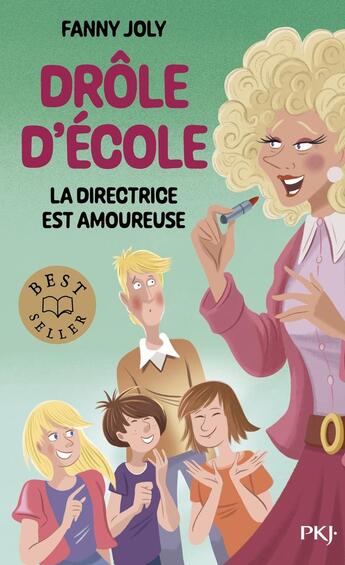 Couverture du livre « Drôle d'école Tome 2 : la directrice est amoureuse » de Fanny Joly aux éditions Pocket Jeunesse