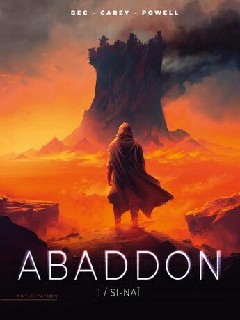 Couverture du livre « Abaddon Tome 1 : Si-Naï » de Christophe Bec et Robert Carey aux éditions Soleil