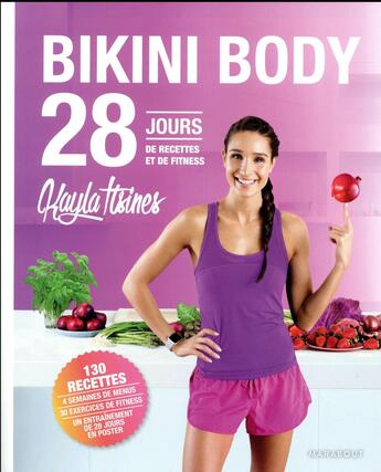 Couverture du livre « Le bikini body » de Kayla Itsine aux éditions Marabout