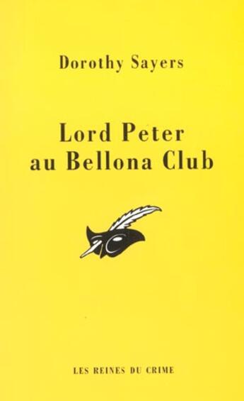 Couverture du livre « Lord peter au bellona club » de Sayers-D aux éditions Editions Du Masque