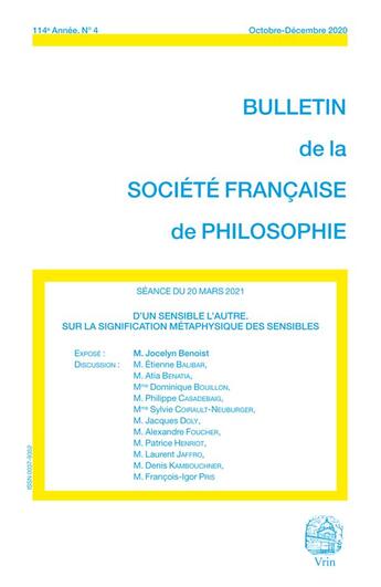 Couverture du livre « D'un sensible l'autre - sur la signification metaphysique des sensibles » de Jocelyn Benoist aux éditions Societe Francaise De Philosophie