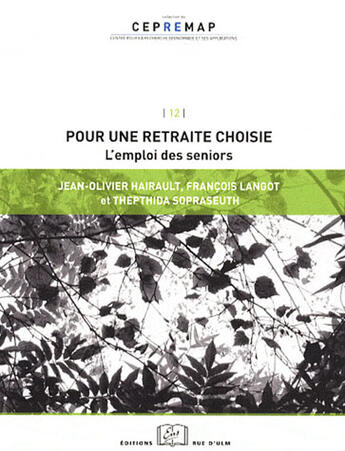 Couverture du livre « La retraite à 70 ans ? ; le double dividende des politiques de prolongation d'activité » de  aux éditions Rue D'ulm