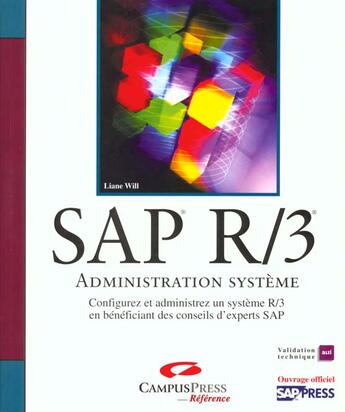 Couverture du livre « Sap R-3 ; Administration Systeme » de Liane Will aux éditions Campuspress