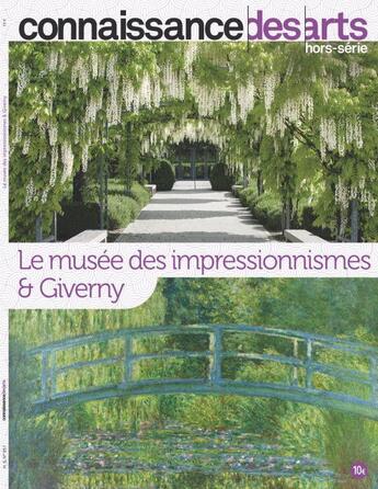 Couverture du livre « Le musee des impressionnismes et giverny » de Connaissance Des Art aux éditions Connaissance Des Arts