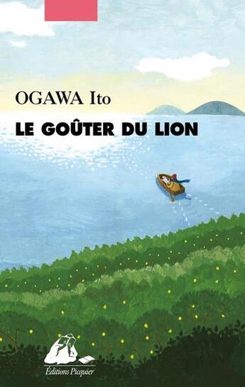 Couverture du livre « Le goûter du lion » de Ito Ogawa aux éditions Picquier