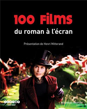 Couverture du livre « 100 films ; du roman à l'écran » de  aux éditions Nouveau Monde