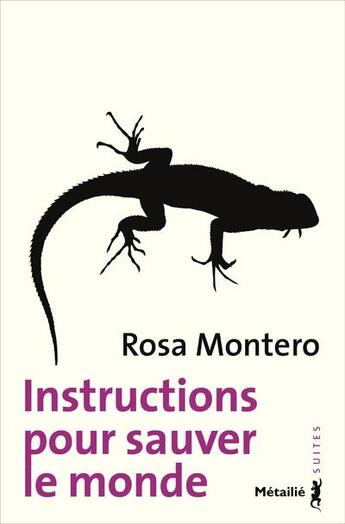 Couverture du livre « Instructions pour sauver le monde » de Rosa Montero aux éditions Metailie
