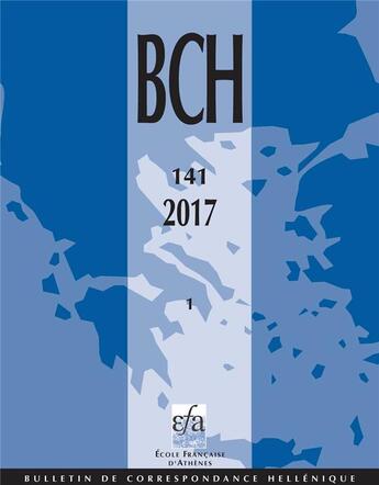 Couverture du livre « BCH (Bulletin de Correspondance Hellénique) t.141/1 » de  aux éditions Ecole Francaise D'athenes