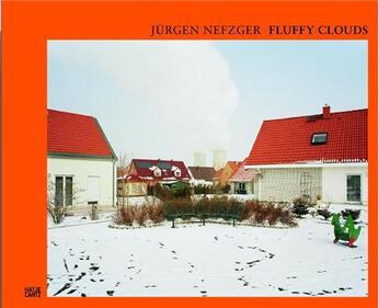 Couverture du livre « Fluffy clouds » de Jurgen Nefzger aux éditions Hatje Cantz