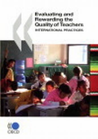 Couverture du livre « Evaluating and rewarding the quality of teachers » de  aux éditions Ocde
