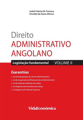 Couverture du livre « Direito Administrativo Angolano - Vol. II » de Isabel Celeste M. Da Fonseca et Osvaldo Da Gama Afonso aux éditions Epagine