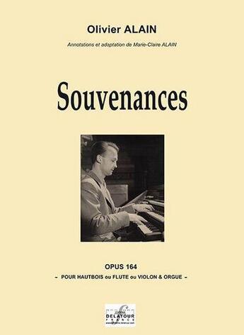 Couverture du livre « Souvenances ; solo et orgue » de Alain Olivier aux éditions Delatour