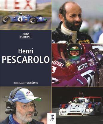 Couverture du livre « Henri Pescarolo » de Jean-Marc Teisseidre aux éditions Etai