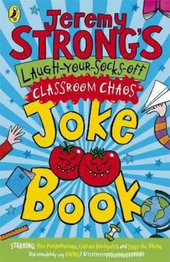 Couverture du livre « Jeremy strong's laugh-your-socks-off classroom chaos joke book » de Jeremy Strong aux éditions Children Pbs