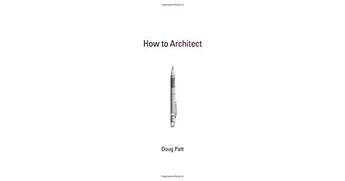 Couverture du livre « How to architect » de Patt Doug aux éditions Mit Press