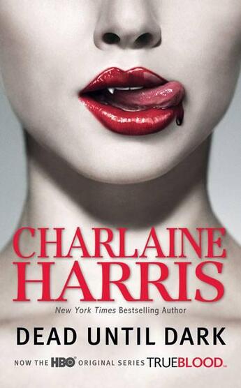 Couverture du livre « Dead Until Dark Film-Tie-in ; Southern Vampire Mysteries v.1 » de Charlaine Harris aux éditions Ace Books