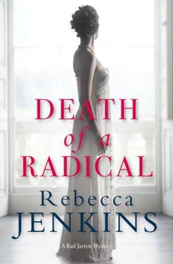 Couverture du livre « Death of a Radical » de Jenkins Rebecca aux éditions Quercus Publishing Digital