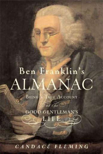 Couverture du livre « Ben Franklin's Almanac » de Fleming Candace aux éditions Atheneum Books For Young Readers