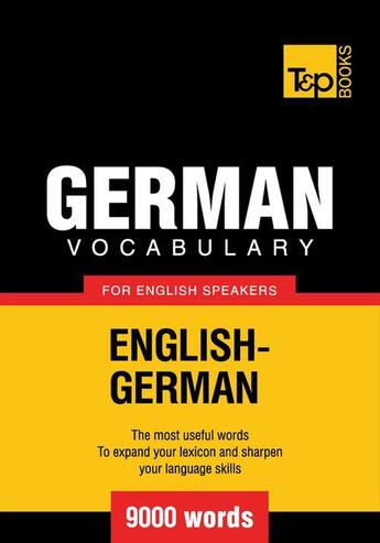 Couverture du livre « German Vocabulary for English Speakers - 9000 Words » de Andrey Taranov aux éditions T&p Books