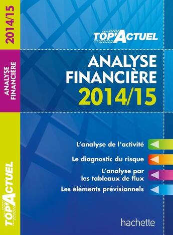 Couverture du livre « Top'actuel ; analyse financière (édition 2014/2015) » de Gilles Meyer aux éditions Hachette Education