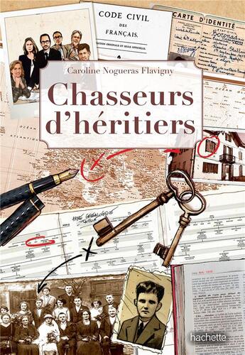 Couverture du livre « Chasseurs d'héritiers » de Nogueras Caroline aux éditions Hachette Pratique