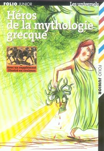 Couverture du livre « Héros de la mythologie grecque » de Marie-Therese Adam aux éditions Gallimard-jeunesse