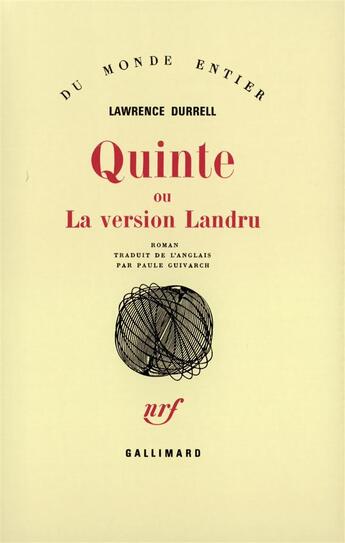 Couverture du livre « Quinte ou la version landru » de Durrell Lawrenc aux éditions Gallimard