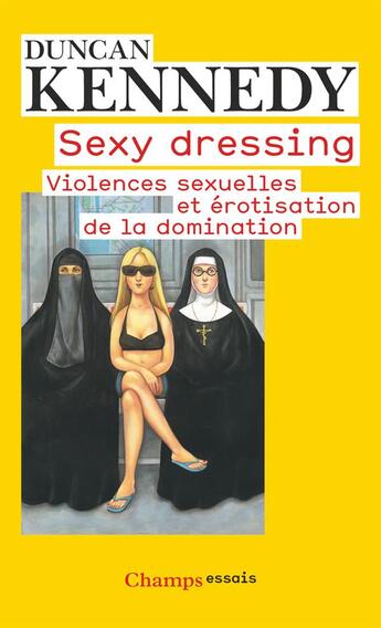 Couverture du livre « Sexy dressing » de Duncan Kennedy aux éditions Flammarion