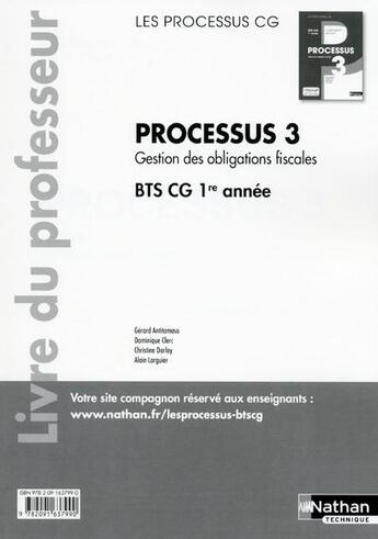 Couverture du livre « LES PROCESSUS 3 ; BTS CG 1ère année ; livre du professeur (édition 2015) » de  aux éditions Nathan