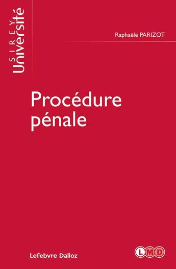 Couverture du livre « Procédure pénale » de Raphaelle Parizot aux éditions Sirey