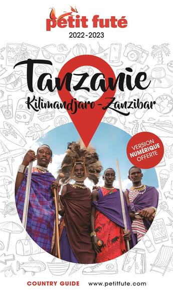 Couverture du livre « Country guide : Tanzanie, kilimandjaro, Zanzibar (édition 2022/2023) » de Collectif Petit Fute aux éditions Le Petit Fute