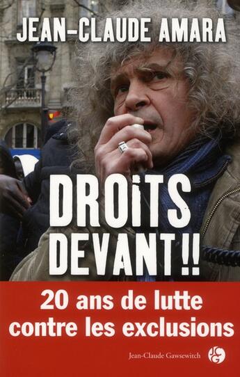 Couverture du livre « Droits devant » de Jean-Claude Amara aux éditions Jean-claude Gawsewitch